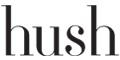 Hush Discount Promo Codes
